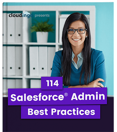 Salesforce Admin Best Practices And Tips Every Admin Should Know Salesforce Admin Best Practices And Tips Every Admin Should Know